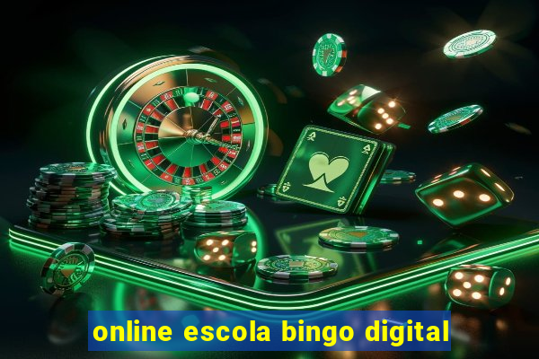 online escola bingo digital